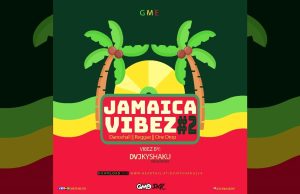 DVJ KYSHAKU – JAMAICA VIBEZ VOL.2 (DANCEHALL, REGGAE, LOVERS ROCK, RIDDIM & RAGGA MIX) | DOWNLOAD MP3