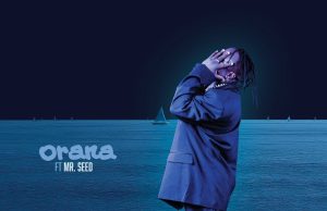 AUDIO | APESI FT MR. SEED – ORANA | DOWNLOAD MP3