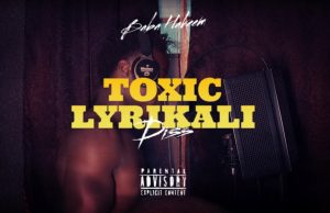 DISS | Baba Hakeem – Coffin 1 (Toxic Lyrikali Diss Track) | Download Mp3