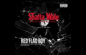 Audio | Shatta Wale – Red Flag Boy | Download Mp3