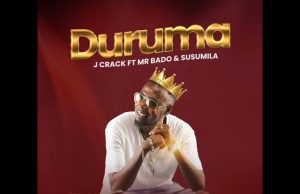 AUDIO | CRACK ft MR BADO X SUSUMILA – DURUMA | DOWNLOAD MP3