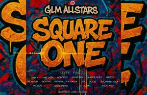 AUDIO | GLM ALLSTARS – SQUARE ONE | DOWNLOAD MP3