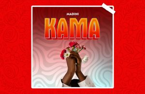 AUDIO | Madini – Kama | Download Mp3