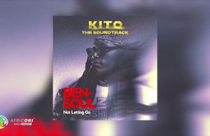 Ben Soul – Not Letting Go | Download Mp3