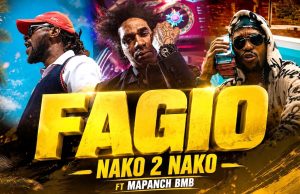 Nako 2 Nako ft Mapanch BMB – Fagio | Download Mp3