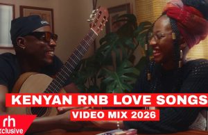DJ DWB – Kenyan RnB Love Songs MIX 2026 | Download Mp3