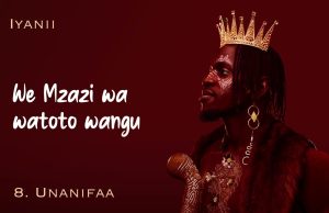 AUDIO | IYANII – UNANIFAA | DOWNLOAD MP3